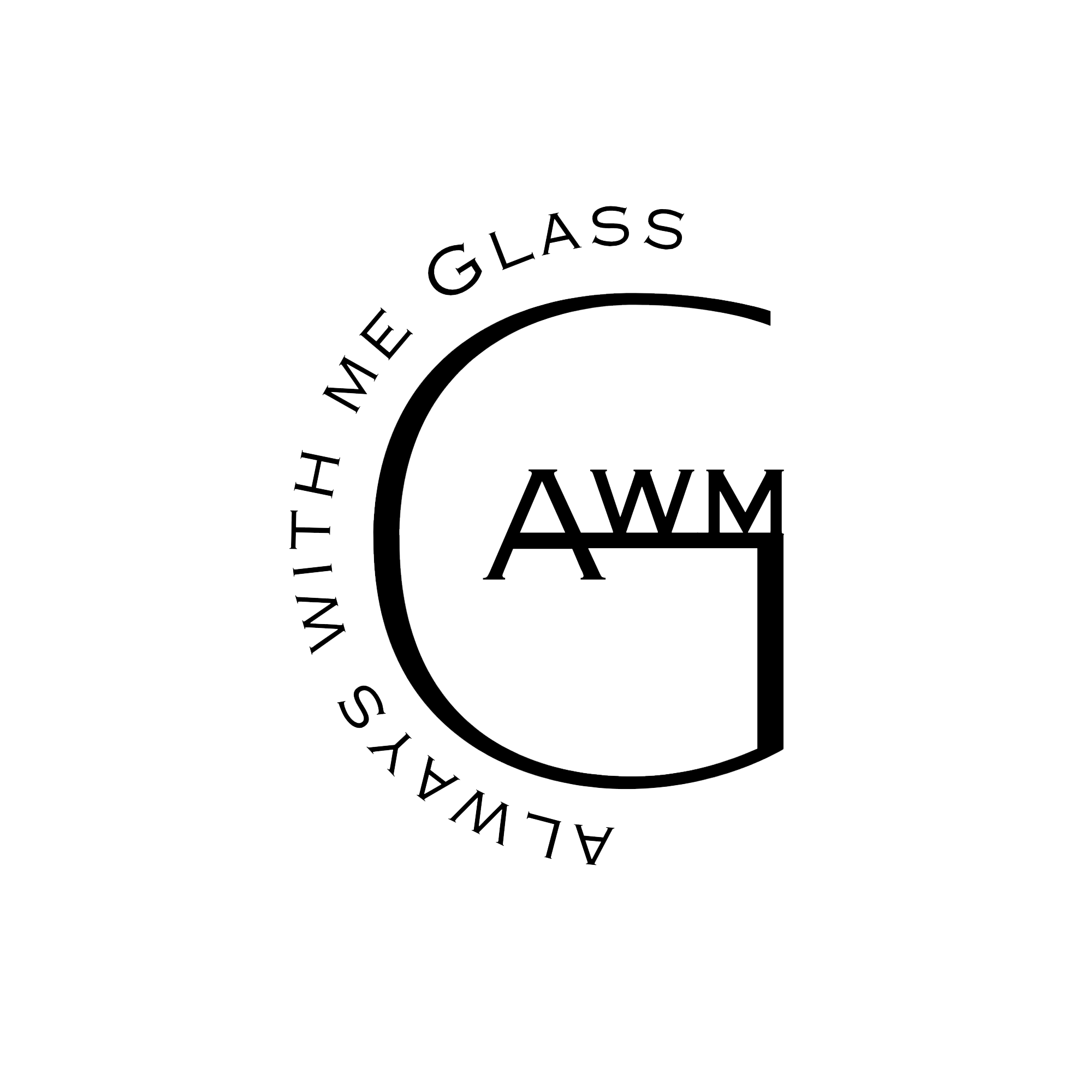 Always With Me Glass